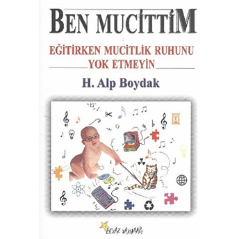 Ben Mucittim H. Alp Boydak