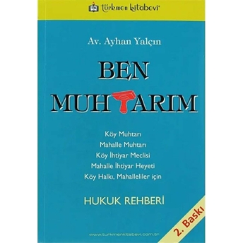 Ben Muhtarım