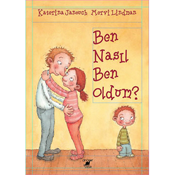 Ben Nasıl Ben Oldum? - Katerina Janouch