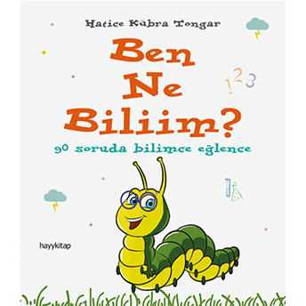 Ben Ne Biliim? Hatice Kübra Tongar