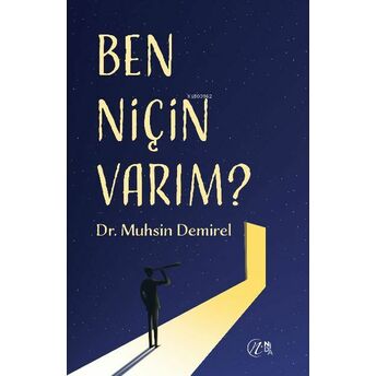 Ben Niçin Varım Muhsin Demirel