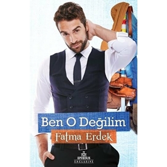 Ben O Değilim (Ciltli) Fatma Erdek