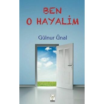 Ben O Hayalim Gülnur Ünal