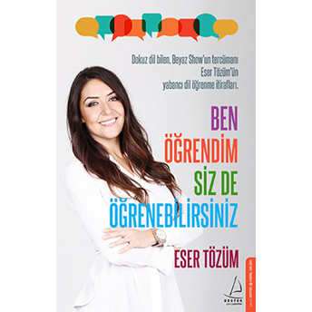 Ben Öğrendim Siz De Öğrenebilirsiniz Eser Tözüm