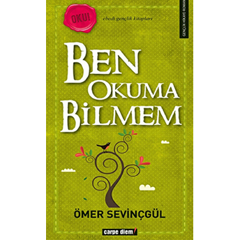 Ben Okuma Bilmem Ömer Sevinçgül