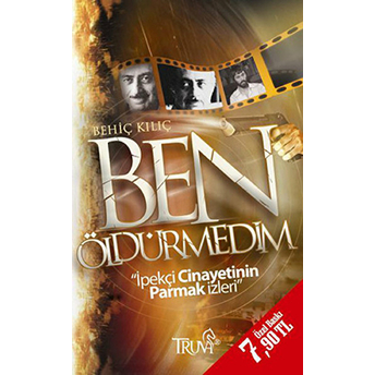 Ben Öldürmedim Cep Boy Behiç Kılıç