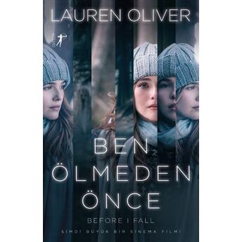 Ben Ölmeden Önce (Özel Baskı) Lauren Oliver