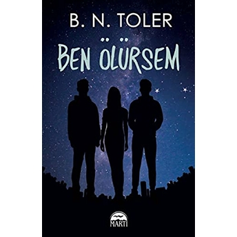 Ben Ölürsem - B.n.toler