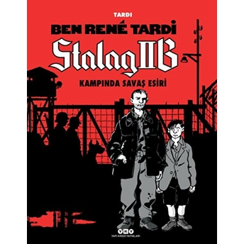 Ben Rene Tardi-Stalag Iıb Kampında Savaş Esiri (Ciltli) Tardi