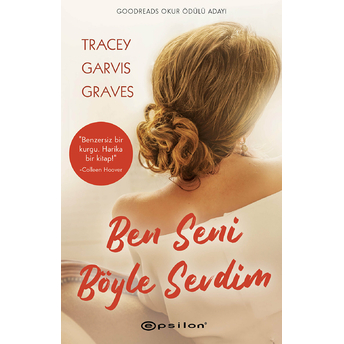 Ben Seni Böyle Sevdim Tracey Garvis Graves