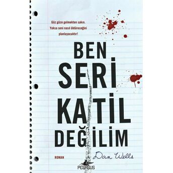 Ben Seri Katil Değilim Dan Wells