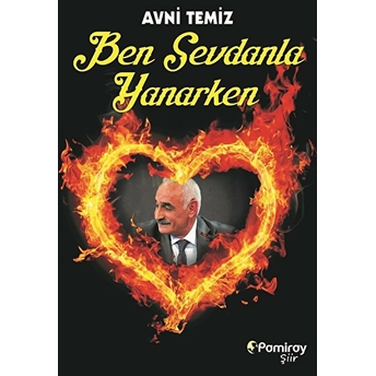 Ben Sevdanla Yanarken