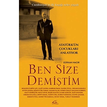 Ben Size Demiştim Gürkan Hacır