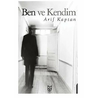 Ben Ve Kendim Arif Kaptan