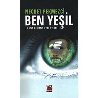 Ben Yeşil Necdet Pekmezci