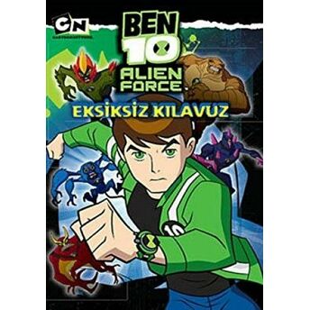 Ben10 Alien Force Eksiksiz Kılavuz Kolektif