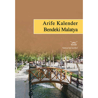 Bendeki Malatya Arife Kalender