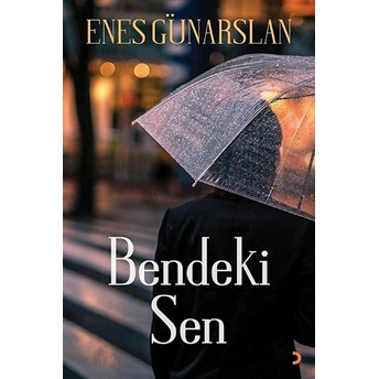 Bendeki Sen Enes Günarslan