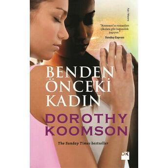 Benden Önceki Kadın Dorothy Koomson