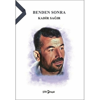 Benden Sonra Kadir Sağır