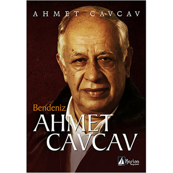 Bendeniz Ahmet Cavcav Ahmet Cavcav