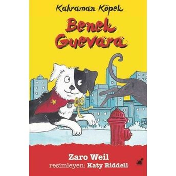 Benek Guevara - Kahraman Köpek Zaro Weil