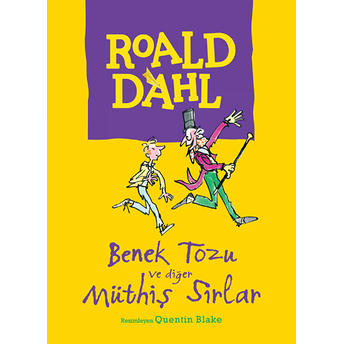 Benek Tozu Ve Diğer Müthiş Sırlar Roald Dahl