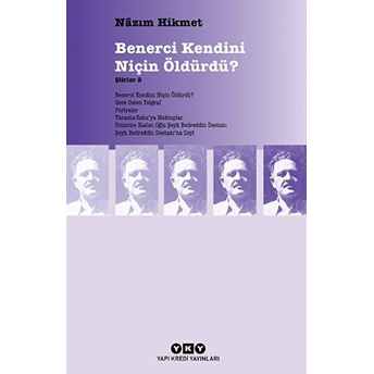 Benerci Kendini Niçin Öldürdü? Nazım Hikmet