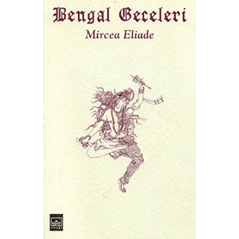 Bengal Geceleri Mircea Eliade