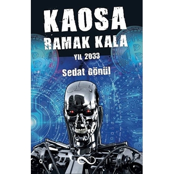 Bengisu Yayınları Kaosa Ramak Kala Yıl 2033