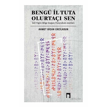 Bengü Il Tuta Olurtaçı Sen Ahmet Bican Ercilasun