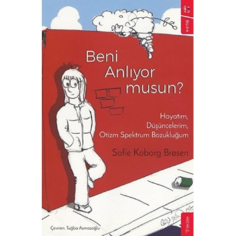 Beni Anlıyor Musun? Sofie Koborg Brosen