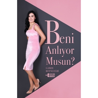 Beni Anlıyormusun? Gamze Boynueğri