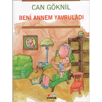 Beni Annem Yavruladı Can Göknil