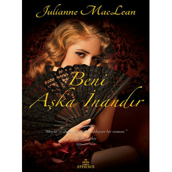 Beni Aşka Inandır Julianne Maclean