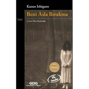 Beni Asla Bırakma Kazuo Ishiguro