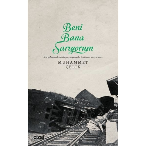 Beni Bana Sarıyorum Muhammet Çelik