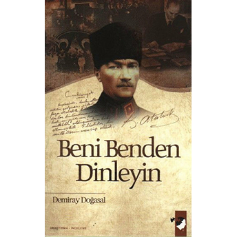 Beni Benden Dinleyin Demiray Doğasal