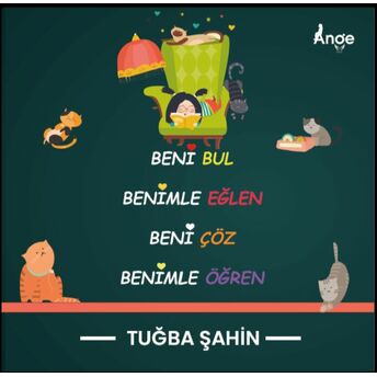 Beni Bul Benimle Eğlen Beni Çöz Benimle Eğlen Tuğba Şahin