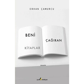 Beni Çağıran Kitaplar Erhan Çamurcu