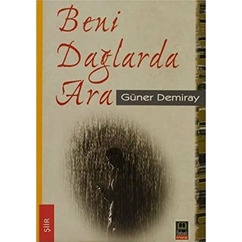 Beni Dağlarda Ara M. Güner Demiray