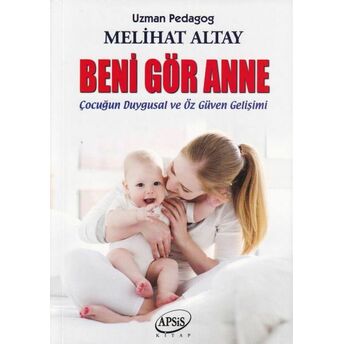 Beni Gör Anne Melihat Altay