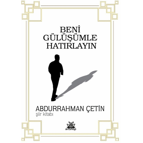 Beni Gülüşümle Hatırlayın