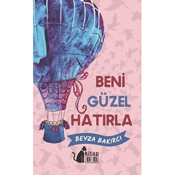 Beni Güzel Hatırla - Beyza Bakırcı