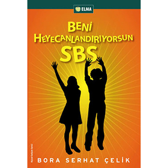 Beni Heyecanlandırıyorsun Sbs