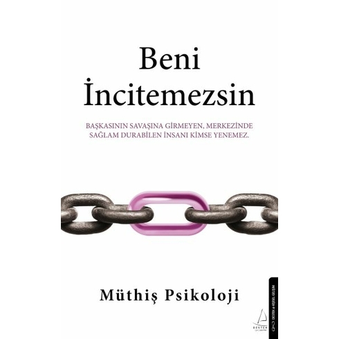 Beni Incitemezsin Müthiş Psikoloji