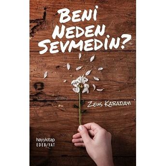 Beni Neden Sevmedin? Zeus Kabadayı