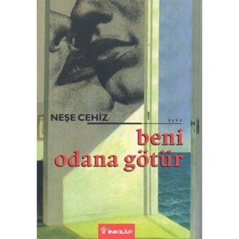 Beni Odana Götür Neşe Cehiz