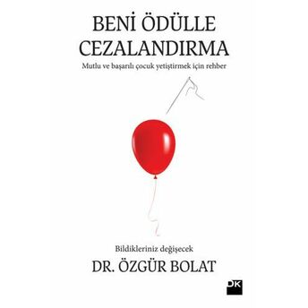 Beni Ödülle Cezalandırma Özgür Bolat