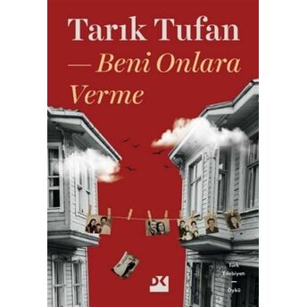 Beni Onlara Verme Tarık Tufan